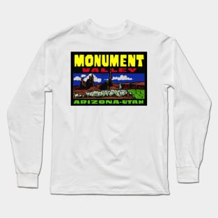 MONUMENT VALLEY UTAH ARIZONA NAVAJO TRIBAL PARK BUTTES MITTENS JOHN FORD'S POINT Long Sleeve T-Shirt